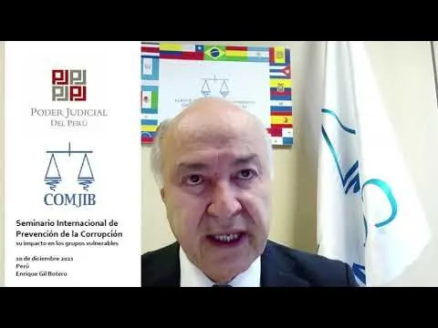 Enrique Gil Botero, SG de COMJIB, Seminario Internacional de Prevención de la Corrupción. Perú 2021