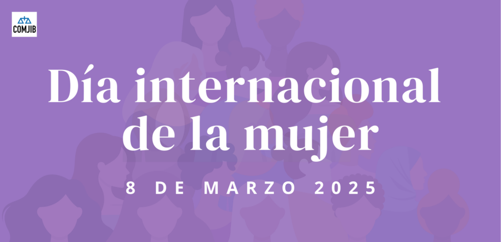 La COMJIB reafirma su compromiso con la igualdad de género en el Día ...