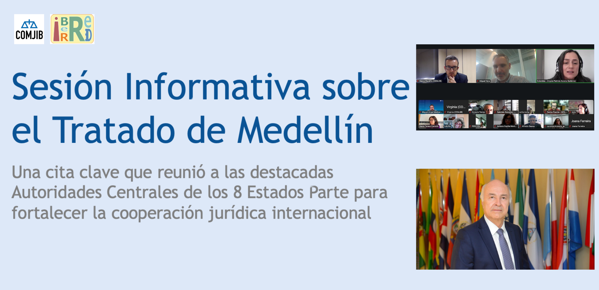 COMJIB e IberRed celebran una sesión informativa virtual sobre el Tratado de Medellín con las Autoridades Centrales de los ocho países iberoamericanos que son parte del Tratado