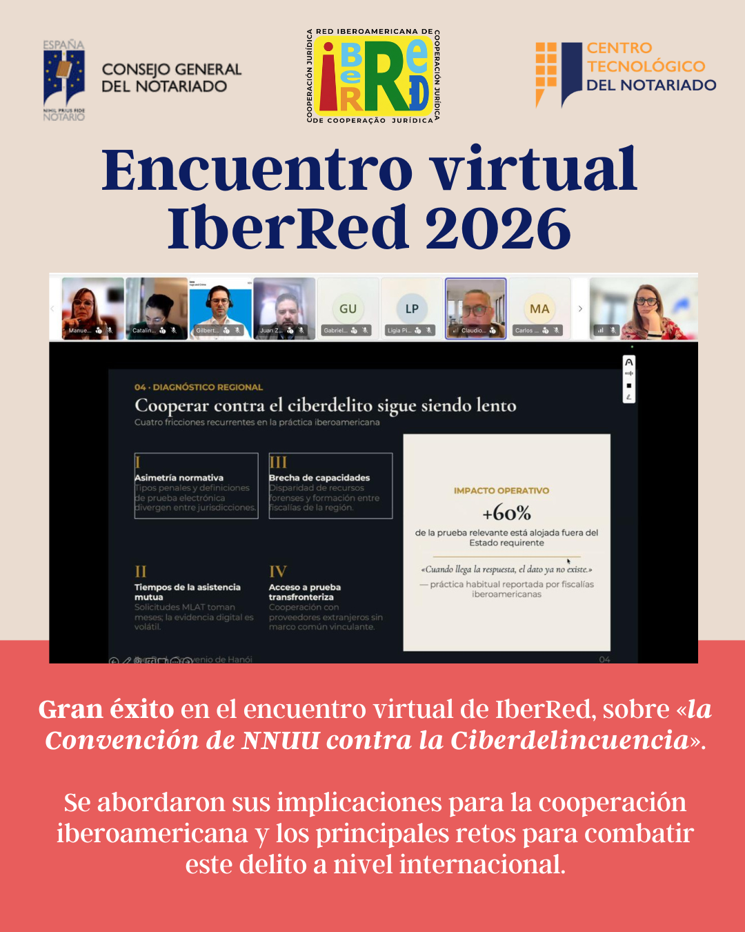 IberRed reúne a expertos internacionales para hablar de los principales aspectos de la Convención de Hanói de las NNUU sobre la Ciberdelincuencia